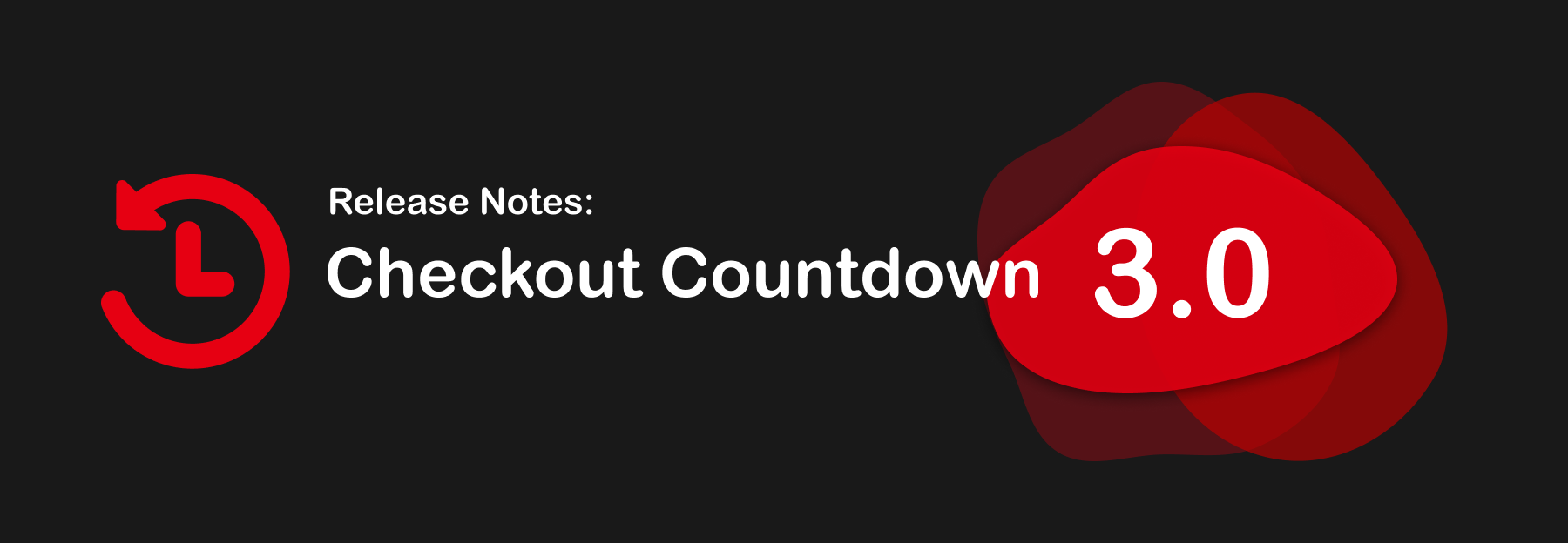 Checkout Countdown important release notes