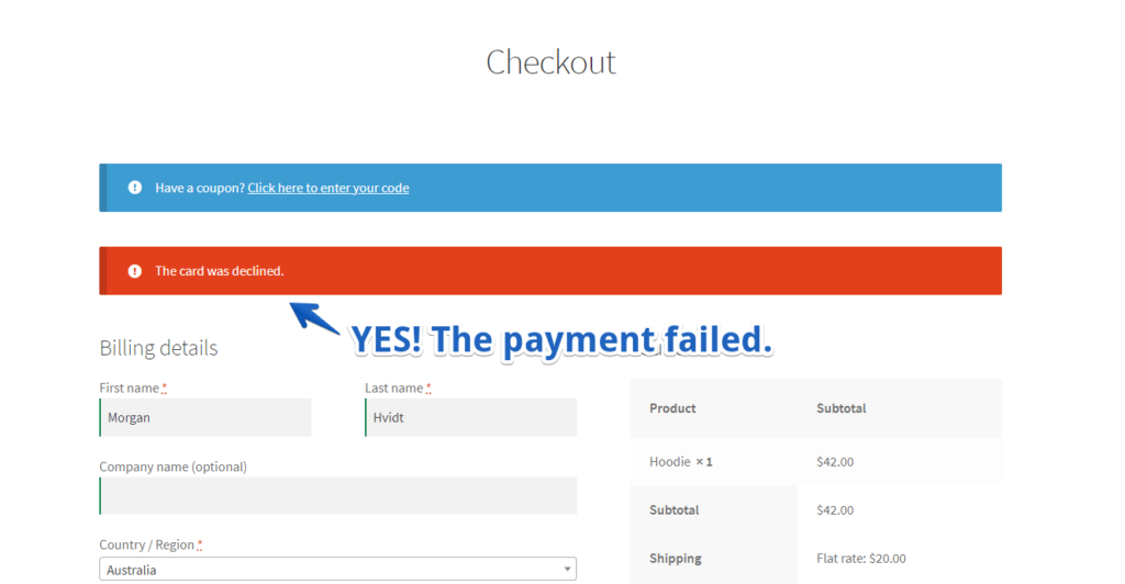 Success! The payment was blocked and WooCommerce declined it.