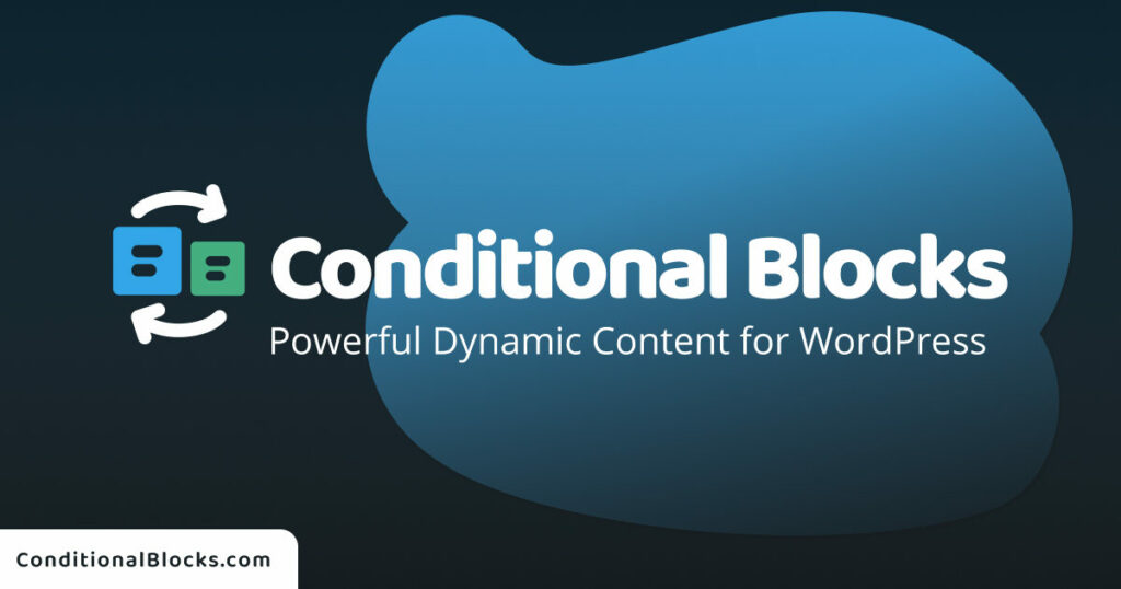 Conditional Blocks 