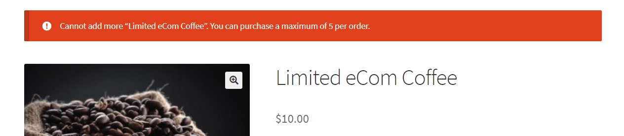 Screenshot of a WooCommerce quantitiy limit notice